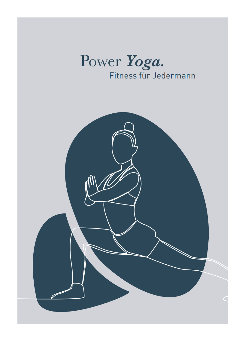 Minimalistische Illustration einer Person in einer Yoga-Pose vor einem abstrakten Hintergrund. Der Text lautet: „Power Yoga. Fitness für Jedermann.“ Das Bild verwendet Blau- und Grautöne mit einfachen Linien und Formen.